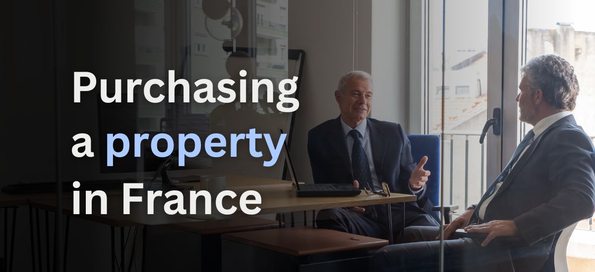 Purchase a Property in France